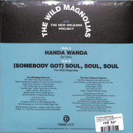 Back View : The Wild Magnolias - HANDA WANDA / (SOMEBODY GOT) SOUL, SOUL, SOUL (7 INCH) - Dynamite Cuts  / DYNAM7076