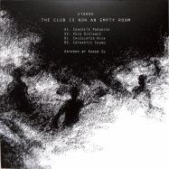 Back View : Starrk - THE CLUB IS NOW AN EMPTY ROOM - Starrk / Starrk001