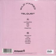 Back View : Telquist - WILD-HAIRED (coloured LP) - Blickpunkt Pop / 405380431615