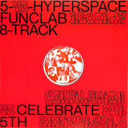 Back View : Various Artists - FIVE-TO-HYPERSPACE - Funclab Records / FR006