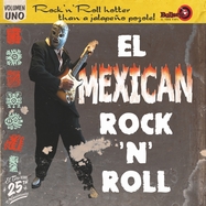 Back View : Various - EL MEXICAN ROCK AND ROLL VOL.1 (LP) - El Toro Records / 22076