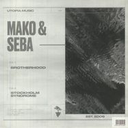 Back View : Mako & Seba - BROTHERHOOD / STOCKHOLM SYNDROME (10 INCH) - Utopia Music / UM029