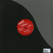 Back View : Dancer - AM A DOG - Trax Records / TX153