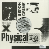 Back View : Physical Therapy - HOUSE CRIME VOL.10 - House Crime / HC 010