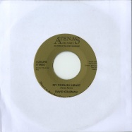 Back View : David Coleman - DROWN MY HEART / MY FOOLISH HEART (7 INCH) - AOE Record Corp. / aoe029