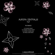 Back View : 747 - AURORA CENTRALIS - THE REMIXES - Aquaregia / AQR015