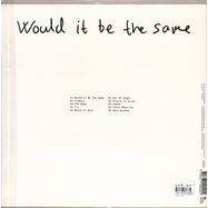 Back View : Total Hip Replacement - WOULD IT BE THE SAME (LP) - Passion / 28782