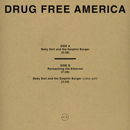 Back View : Drug Free America - BABY DOLL AND THE DOLPHIN BURGER - Noir Age / NA070