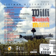 Back View : Dietmar Wischmeyer - WILLI DEUTSCHMANN & DER FAETTAEH BROKKAENN (CD) - Fruehstyxradio / 31550662