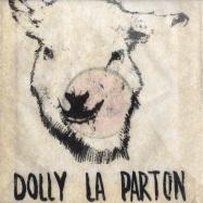Back View : Dolly La Parton - ITS JUST A THING / CORNBREAD, FISH & COLLARD GREENS - Be My Sheep 5