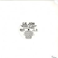 Back View : Lil Jon ft. 3 Oh! 3 & Pitbull - HEY! / WORK IT OUT - Universal Republic / ljhy0701