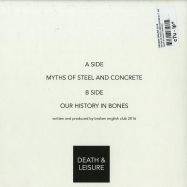 Back View : Broken English Club - MYTHS OF STEEL AND CONCRETE (7 INCH) - Death & Leisure / DEATH01