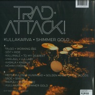 Back View : V/A of Trad Attack! - KULLAKARVA - SHIMMER GOLD (LP + MP3) - Trad Attack! / 145761