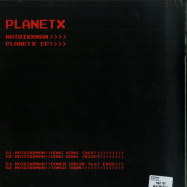 Back View : Matrixxman - PLANET X EP - Planet X / PX003