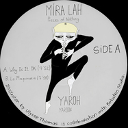Back View : Mira Lah - Pieces of Nothing - Yaroh / YAR004