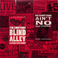 Back View : The Emotions / Big Daddy Kane - BLIND ALLEY / AINT NO HALF STEPPIN (RED 7 INCH) - Heat Rock Records / HR001