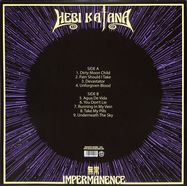 Back View : Hebi Katana - IMPERMANENCE (LTD. LP) - PIAS, ARGONAUTA RECORDS / 39155261