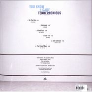 Back View : Tenderlonious - YOU KNOW I CARE (LP) - 22a / 05249541