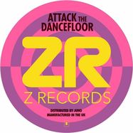 Back View : Opolopo / Wipe The Needle / Backroom Productions / Raquel Rodriguez - ATTACK THE DANCEFLOOR VOLUME TWENTY THREE (FEAT FOUK & DAVE LEE REMIXES) - Z Records / ZEDD 12371