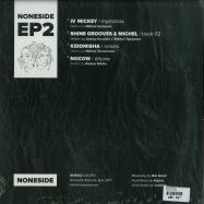 Back View : V/A (IV Mickey, Shine Grooves & Michel, Kiddmisha, Nocow) - EP2 (VINYL ONLY) - Noneside / NNS002