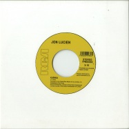 Back View : Jon Lucien - WOULD YOU BELIEVE IN ME / KUENDA (7 INCH) - RCA / 7PR65002