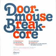 Back View : Doormouse - BREAKCORE - PRSPCT Recordings / PRSPCT281