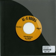 Back View : Al-X Rocks feat. Replife - GET EM UP (7 INCH) - Lovemonk / lmnkv75