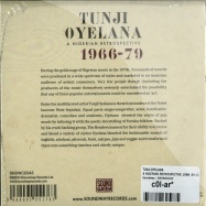 Back View : Tunji Oyelana - A NIGERIAN RETROSPECTIVE 1966 -89 (2CD) - Soundway / SNDWCD043