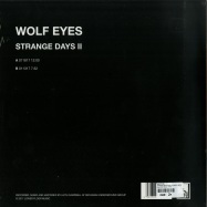 Back View : Wolf Eyes - STRANGE DAYS II (LTD. 12 INCH +MP3) - Lower Floor Music / LF002