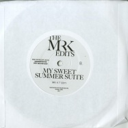 Back View : Mr. K - 123 B/W MY SWEET SUMMER SUITE (EDITS BY MR. K) (7 INCH) - Most Excellent Unltd / MXMRK2009