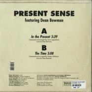 Back View : Present Sense ft. Dean Bowman - IN THE PRESENT / THE TIME (10 INCH) - Traveller Records  / TRA033