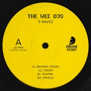 Back View : The Wee DJs - 3 WAVES - Dream Ticket / DT004