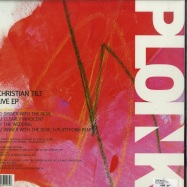 Back View : Christian Tilt - LIVE EP (+PLATTFORM REMIX) - Ploink / Ploink023