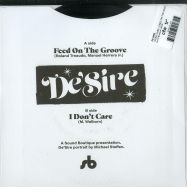 Back View : De Sire - I DONT CARE / FEED ON THE GROOVE(7 INCH) - Sound Boutique / SB 08