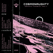 Back View : Cosmonaughty - ARCHIVI COSMICI VOL. 1 (TAPE / CASSETTE+MP3) - Ragoo Records / RGT04