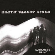 Back View : Death Valley Girls - DARKNESS RAINS (WHITE LP) - Suicide Squeeze / 00154379