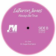 Back View : Lebaron James - ALWAYS BE TRUE - J & M Music Co US / JM 10013