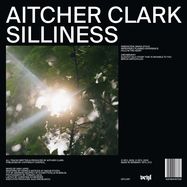 Back View : Aitcher Clark - SILLINESS (LP, BLACK VINYL, POSTER) - Veyl / VEYL047