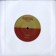 Back View : Liam Partial - 73 SALUTE (7 INCH) - Partial Records / PRTL7050