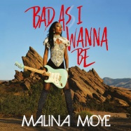 Back View : Malina Moye - BAD AS I WANNA BE (LP, 180 G VINYL) - Leopard / N78052