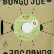 Back View : Cyril Cyril - COLOSSE DE RHODOS / SAYYARA (7 INCH) - Bongo Joe / BJR045-003