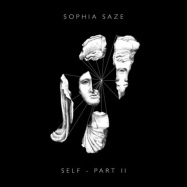 Back View : Sophia Saze - SELF - PART II (CASSETTE / TAPE+MP3) - Kingdoms / KDS010