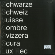 Back View : Various Artists - SCHWARZE SCHWEIZ / SUISSE SOMBE / SVIZZERA SCURA PT.1 - Lux Rec / LXRC39