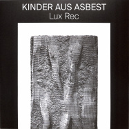 Back View : Kinder Aus Asbest / Rosa Nebel - SPLIT EP - Lux Rec / LXRC42
