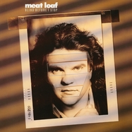 Back View : Meat Loaf - BLIND BEFORE I STOP (LP) - Music On Vinyl / MOVLPB2763