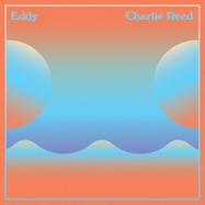 Back View : Charlie Reed - EDDY (LP) - Earth Libraries / LPELLE271