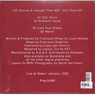 Back View : Y2C / Curses / Younger Than Me - STILL THERE - Live At Robert Johnson / Playrjc 080
