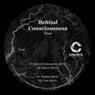 Back View : Tensal - BEHIND CONSCIOUSNESS (VINYL ONLY) - Concrete Records / CLTD021