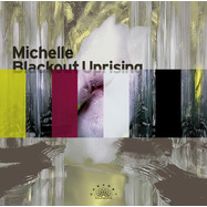 Back View : Michelle - Blackout Uprising (2LP) - Cabaret Recordings / CABARET040
