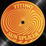 Back View : Titino - SUN SPLICER EP - The Comfort / CMF009